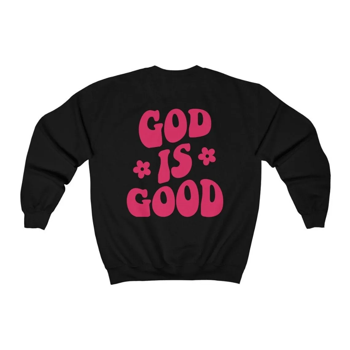 'God is Good' Back Print Hoodie